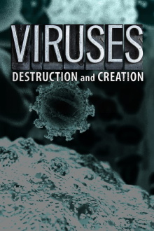 Viruses: Destruction And Creation Trailer