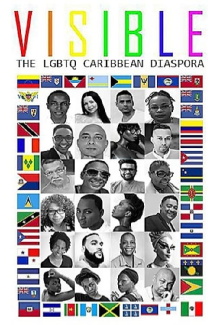 Visible: The LGBTQ Caribbean Diaspora Trailer