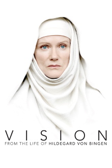 Vision - From the Life of Hildegard von Bingen Trailer