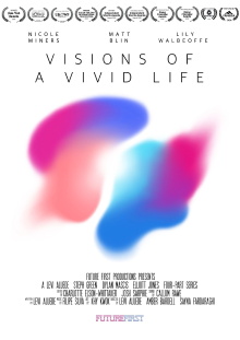 Visions of a Vivid Life Trailer