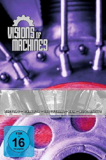 Visions of Machines Trailer