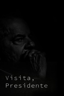 Visita, Presidente Trailer