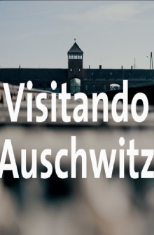 Visitando Auschwitz - Alan por el mundo Polonia Trailer