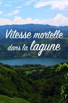 Vitesse mortelle dans la lagune Trailer