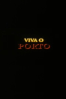 Viva o Porto Trailer