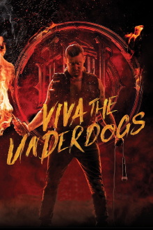 Viva the Underdogs Trailer