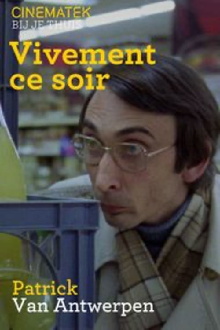 Vivement ce soir Trailer
