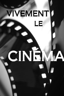 Vivement le cinéma Trailer