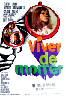 Viver de Morrer Trailer