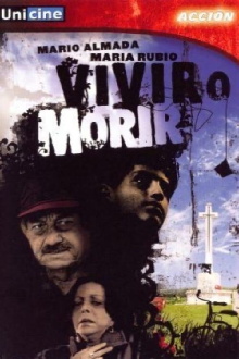 Vivir o morir Trailer
