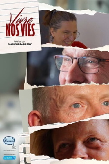 Vivre nos vies Trailer