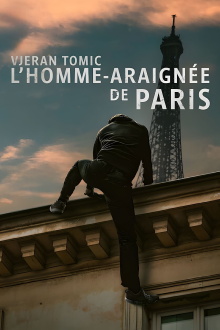 Vjeran Tomic: The Spider-Man of Paris Trailer