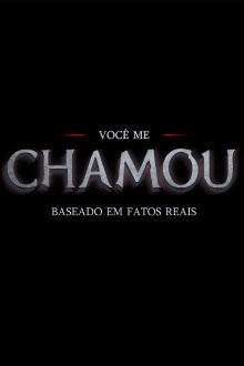 Você me Chamou Trailer