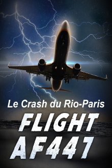Vol AF 447, Le crash du Rio-Paris Trailer