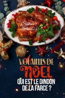 Volailles de Noël : qui est le dindon de la farce ? Trailer
