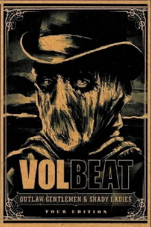 Volbeat: Outlaw Gentlemen & Shady Ladies Trailer