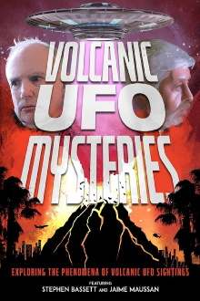 Volcanic UFO Mysteries Trailer
