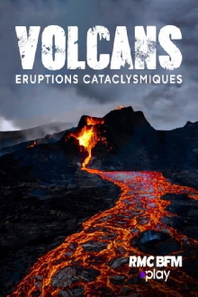 Volcans : éruptions cataclysmiques Trailer