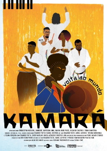 Volta ao Mundo, Kamará Trailer