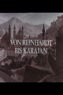 Von Reinhardt bis Karajan - 50 Jahre Salzburger Festspiele Trailer