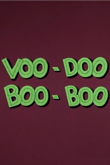 Voo-Doo Boo-Boo Trailer