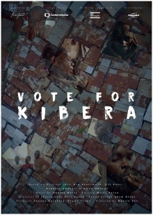 Vote for Kibera Trailer