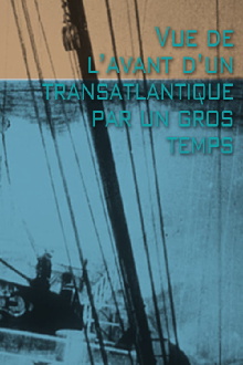 Vue de l'avant d'un transatlantique par un gros temps Trailer