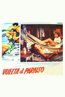 Vuelta al paraíso Trailer