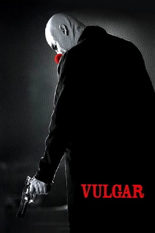 Vulgar Trailer