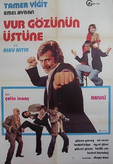 Vur Gözünün Üstüne Trailer