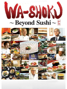 Wa-shoku: Beyond Sushi Trailer