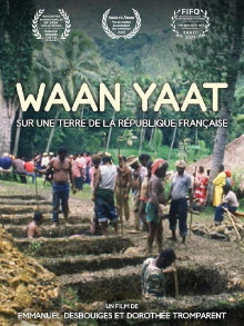 Waan Yaat, sur une terre de la République française Trailer