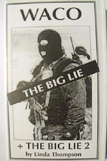 Waco, the Big Lie Trailer