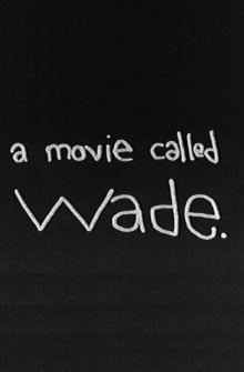 Wade Trailer