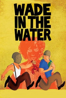 Wade in the Water Trailer