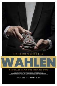 WAHLEN - Was willst Du und was steht zur Wahl Trailer
