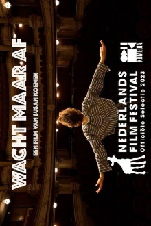 Wait and See Trailer