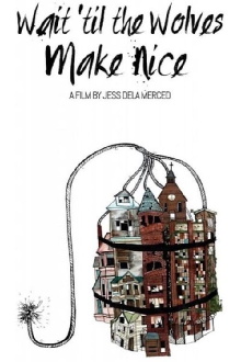 Wait 'til the Wolves Make Nice Trailer