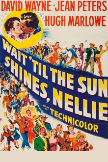 Wait Till the Sun Shines, Nellie Trailer