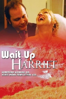 Wait Up Harriet Trailer