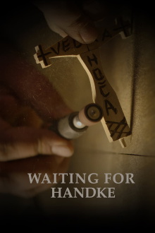 Waiting for Handke Trailer