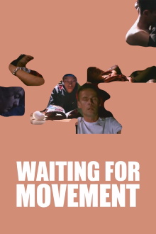 Waiting for Movement Trailer