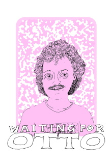 Waiting for Otto Trailer