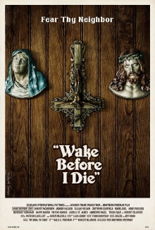 Wake Before I Die Trailer