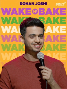 Wake N Bake by Rohan Joshi Trailer