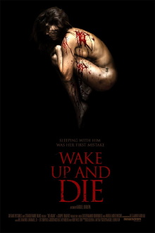 Wake Up and Die Trailer