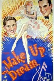 Wake Up and Dream Trailer