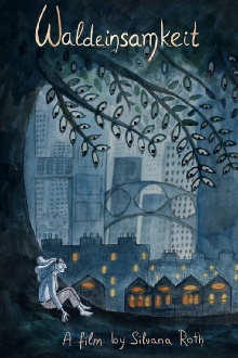 Waldeinsamkeit Trailer