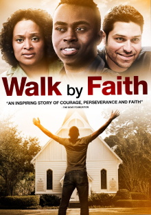 Walk By Faith Trailer