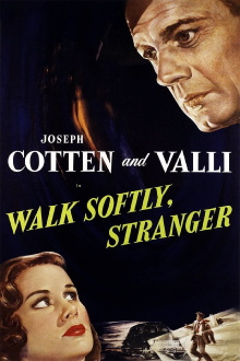 Walk Softly, Stranger Trailer